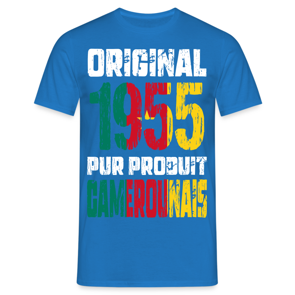 T-shirt Homme - Anniversaire 70 Ans - Original 1955 - Pur produit Camerounais - bleu royal