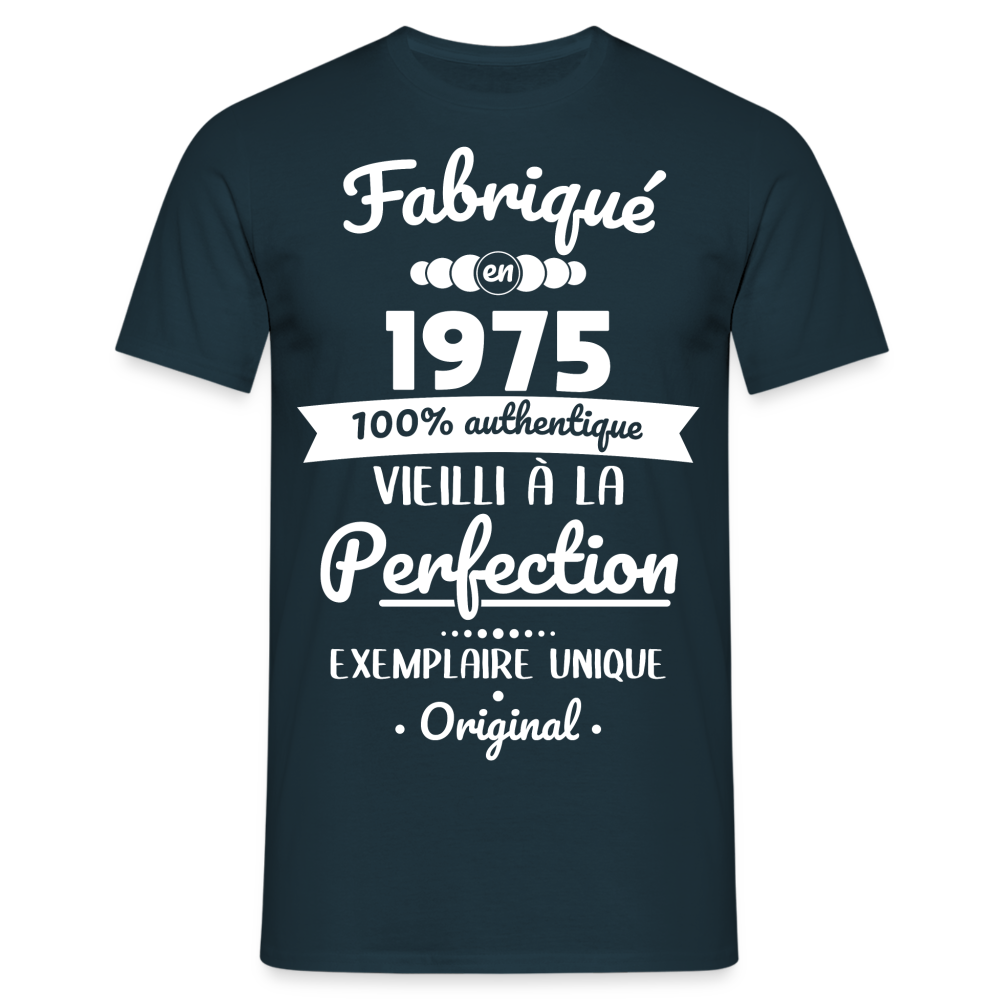 T-shirt Homme - Anniversaire 50 Ans - Fabriqué en 1975 - marine