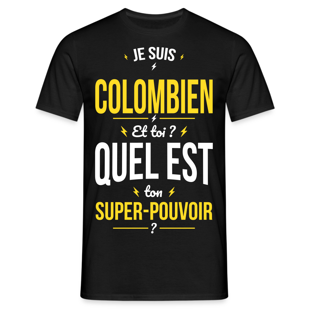 T-shirt Homme - Je suis Colombien - Super-pouvoir - noir