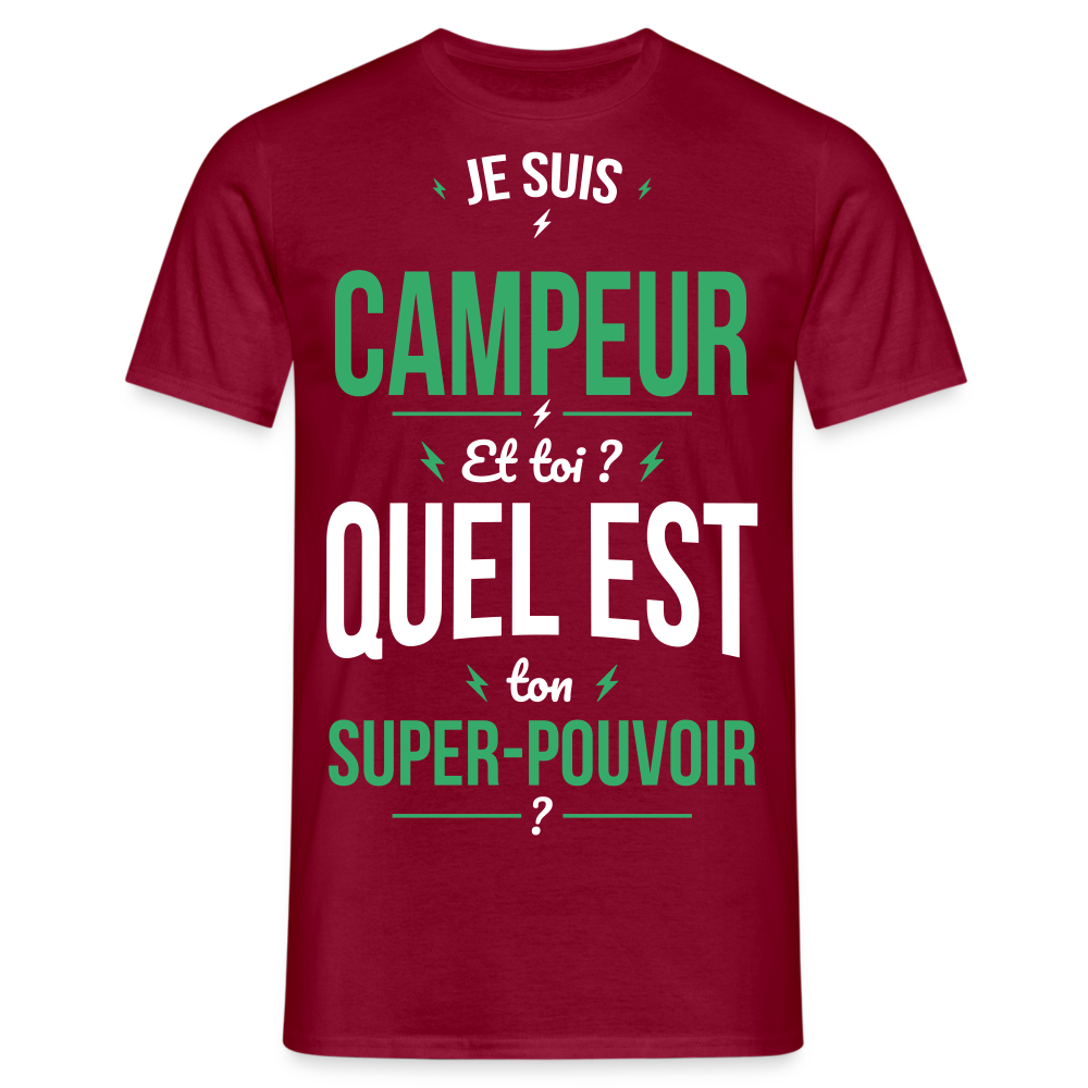 T-shirt Homme - Je suis campeur - Super-pouvoir - rouge brique