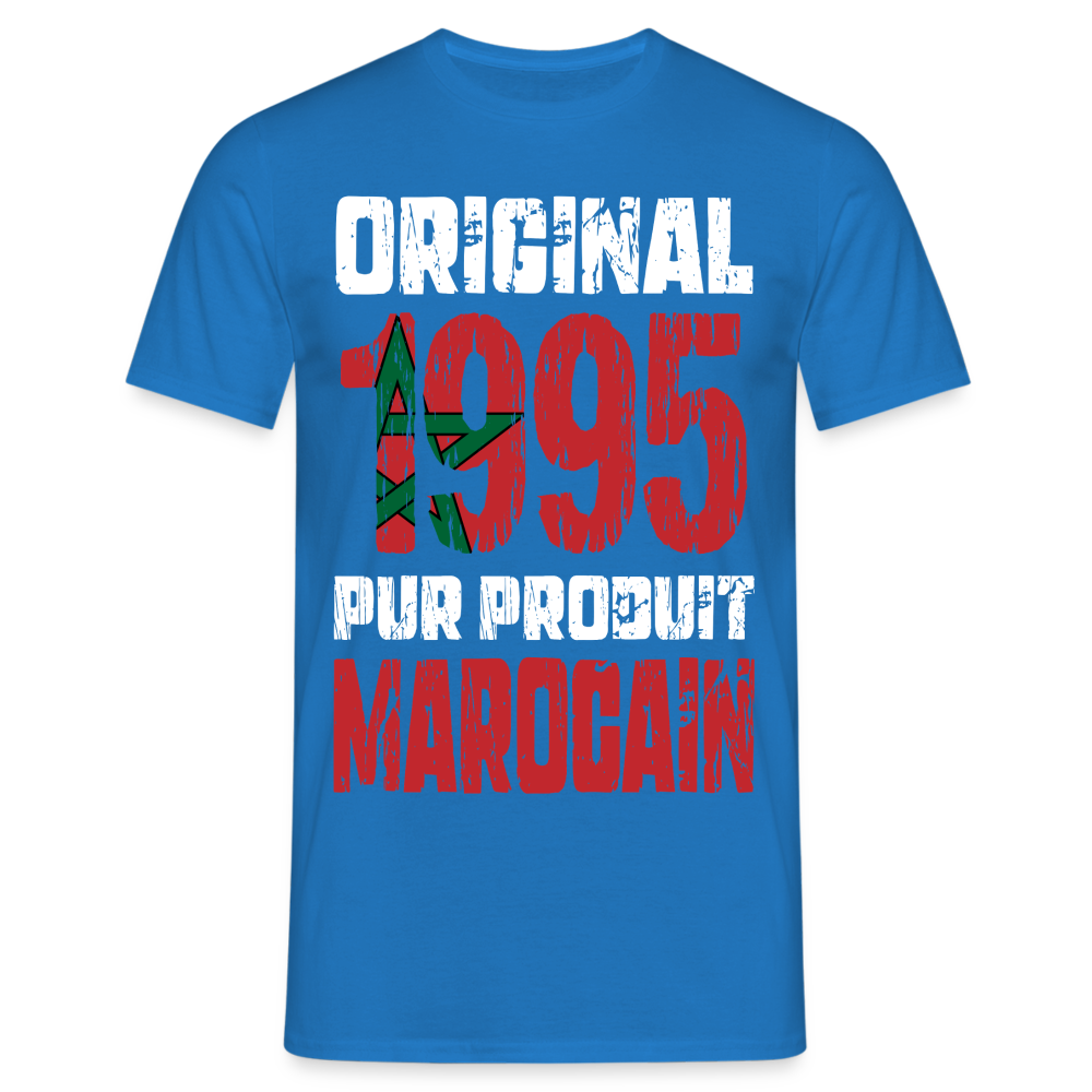 T-shirt Homme - Anniversaire 30 Ans - Original 1995 - Pur produit Marocain - bleu royal