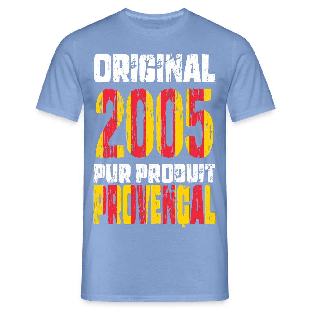 T-shirt Homme - Anniversaire 20 Ans - Original 2005 - Pur produit Provençal - carolina blue