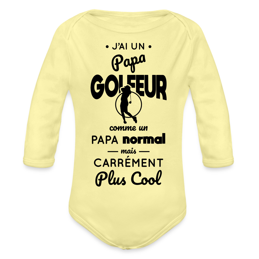 Body Bébé bio manches longues - J'ai un papa golfeur - jaune délavé