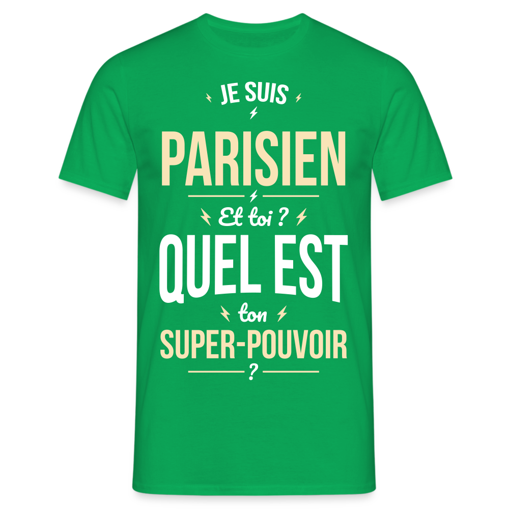 T-shirt Homme -  Je suis Parisien - Super-pouvoir - vert