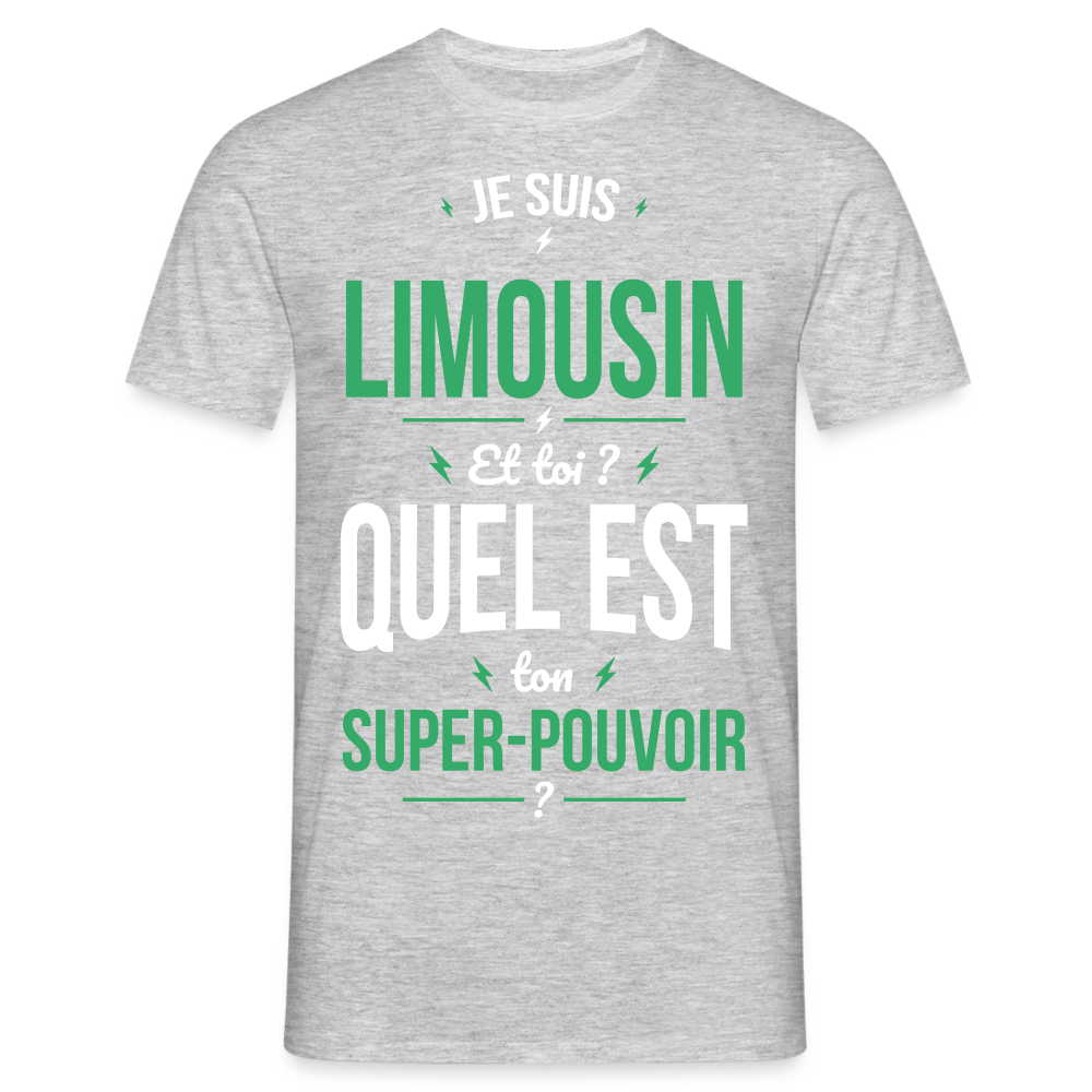 T-shirt Homme - Je suis Limousin - Super-pouvoir - gris chiné