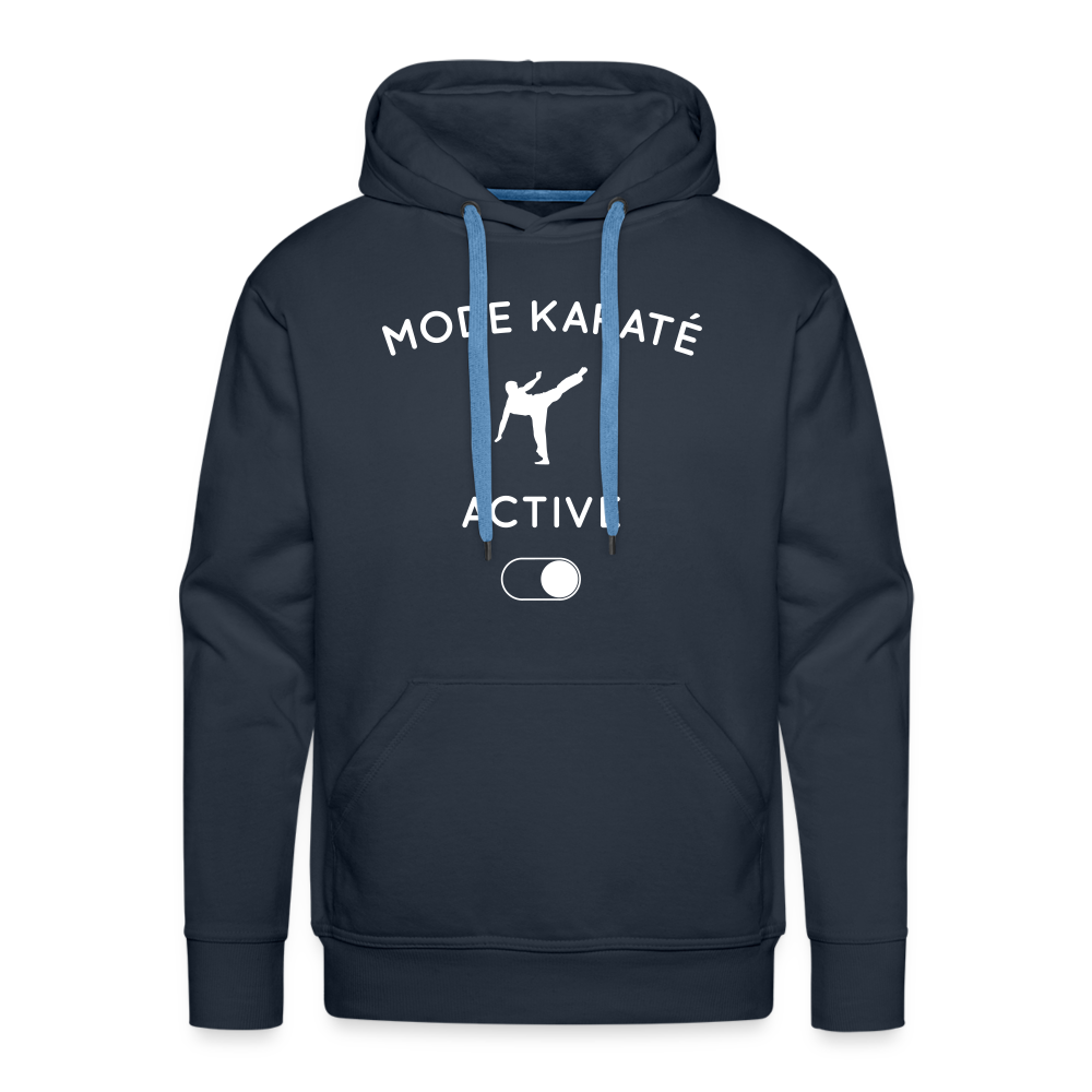 Sweat à capuche Premium Homme - Mode karaté activé - marine