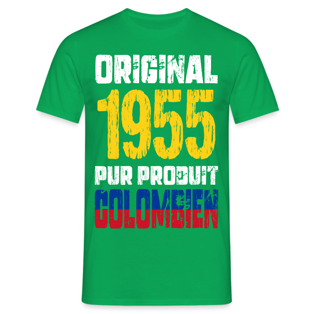 T-shirt Homme - Anniversaire 70 Ans - Original 1955 - Pur produit Colombien - vert