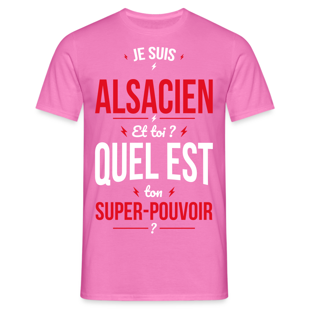 T-shirt Homme - Je suis Alsacien - Super-pouvoir - rose