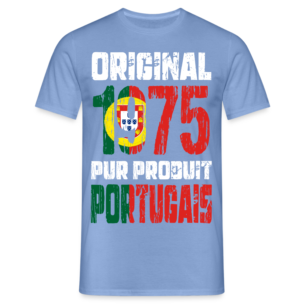 T-shirt Homme - Anniversaire 50 Ans - Original 1975 - Pur produit Portugais - carolina blue