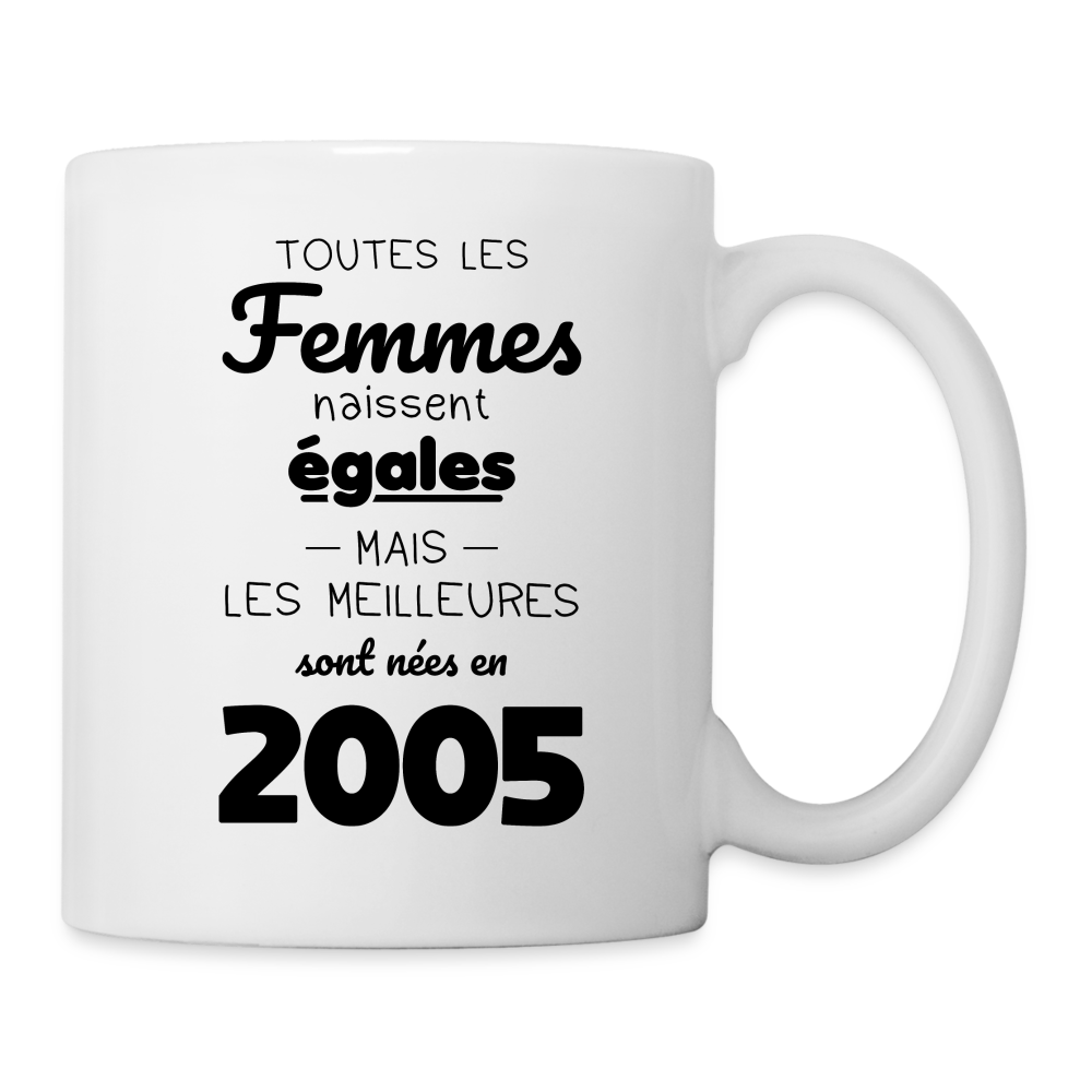 Mug blanc - Anniversaire 20 Ans - Les meilleures sont nées en 2005 - blanc