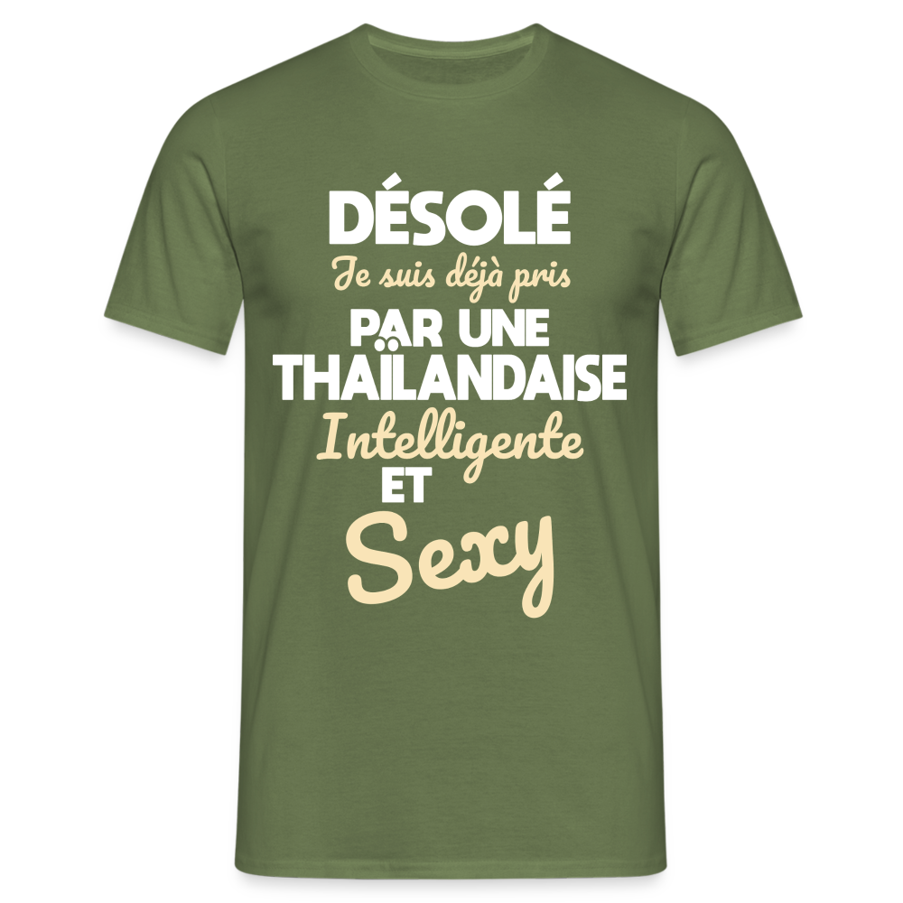 T-shirt Homme -  Je suis déjà pris par une Thaïlandaise intelligente et sexy - vert militaire