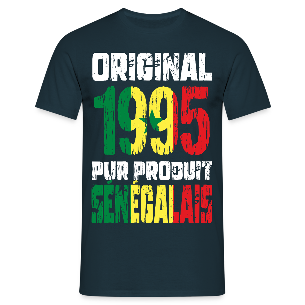 T-shirt Homme - Anniversaire 30 Ans - Original 1995 - Pur produit Sénégalais - marine