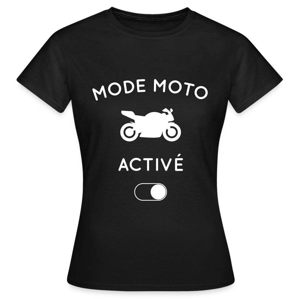 T-shirt Femme - Mode moto activé - noir