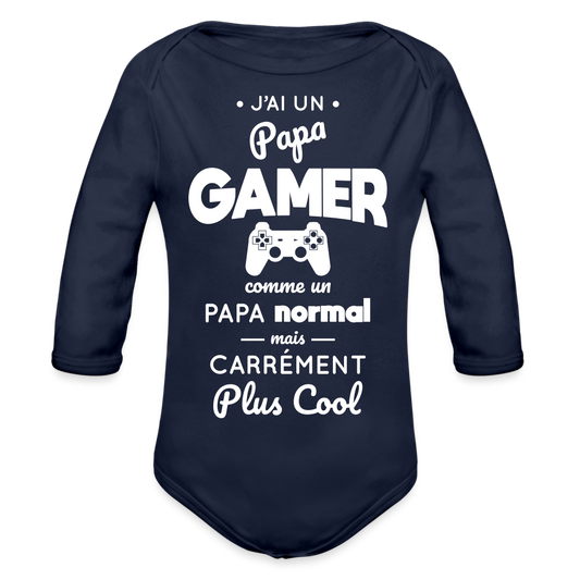 Body Bébé bio manches longues - J'ai un papa gamer - marine foncé