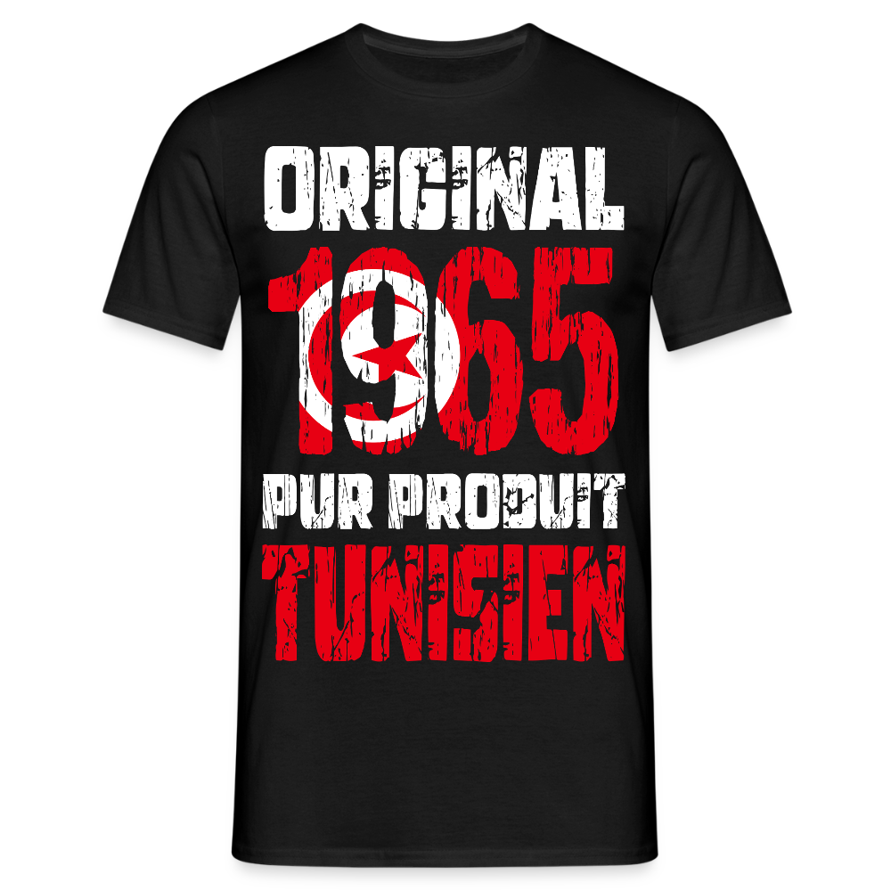 T-shirt Homme - Anniversaire 60 Ans - Original 1965 - Pur produit Tunisien - noir