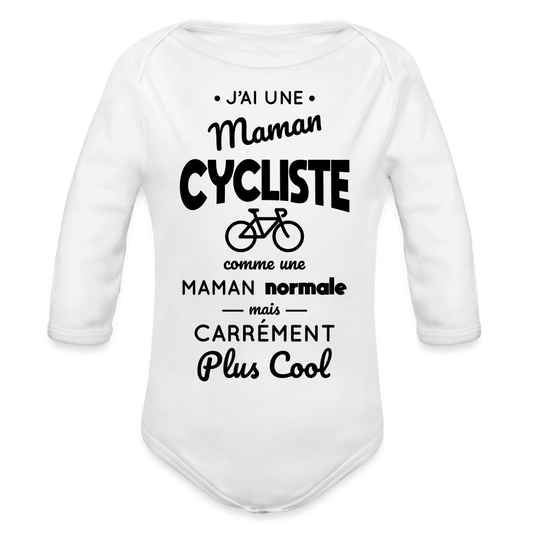 Body Bébé bio manches longues - J'ai une maman cycliste - blanc