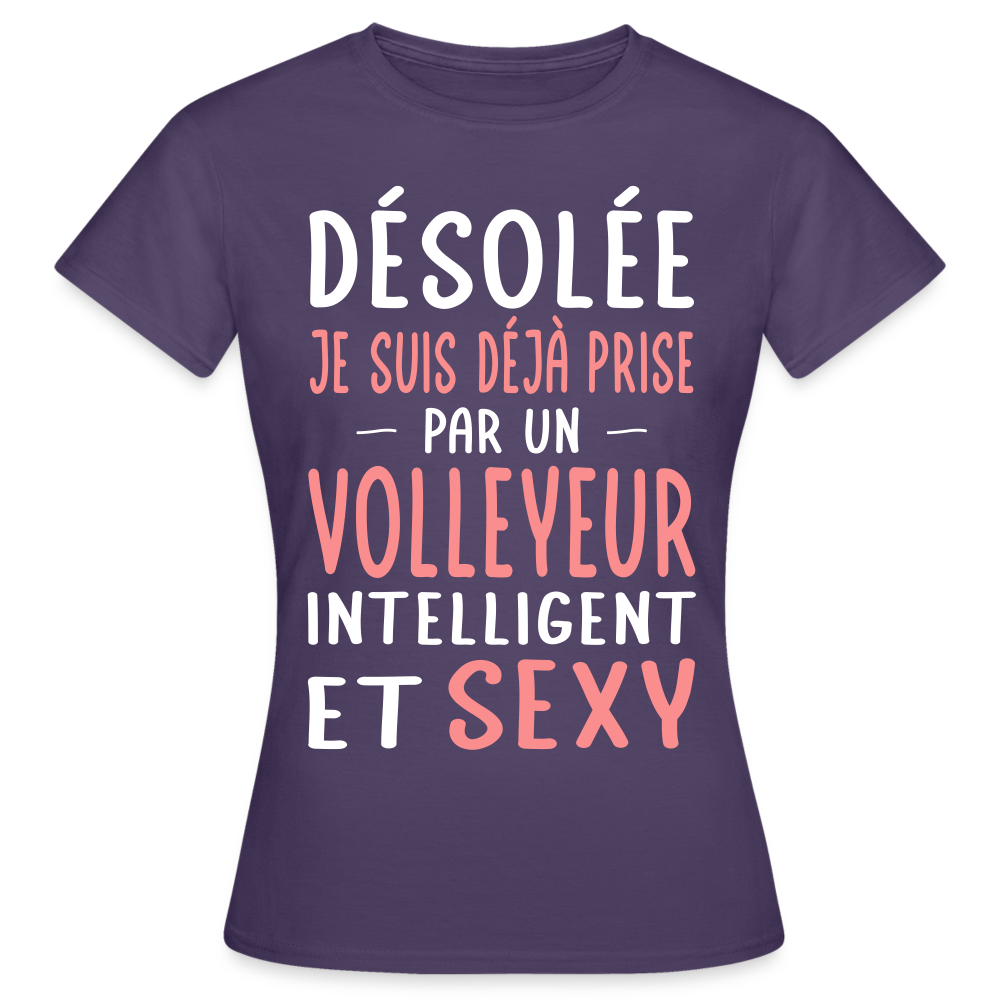 T-shirt Femme - Je suis prise par un volleyeur intelligent et sexy - violet foncé