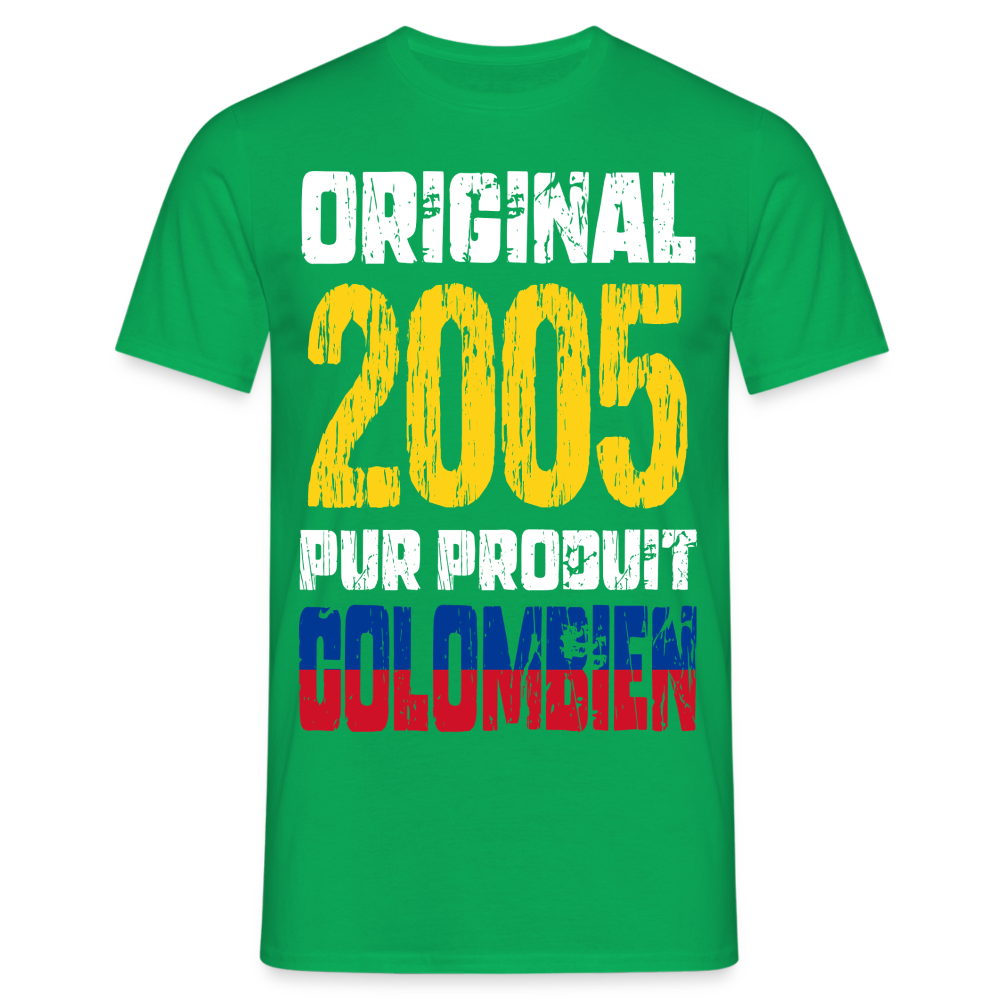 T-shirt Homme - Anniversaire 20 Ans - Original 2005 - Pur produit Colombien - vert