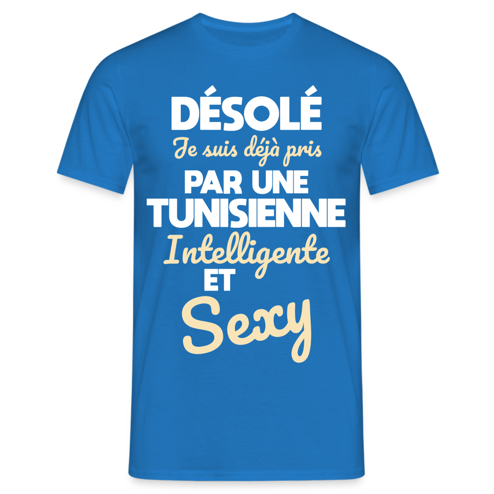 T-shirt Homme -  Je suis déjà pris par une Tunisienne intelligente et sexy - bleu royal