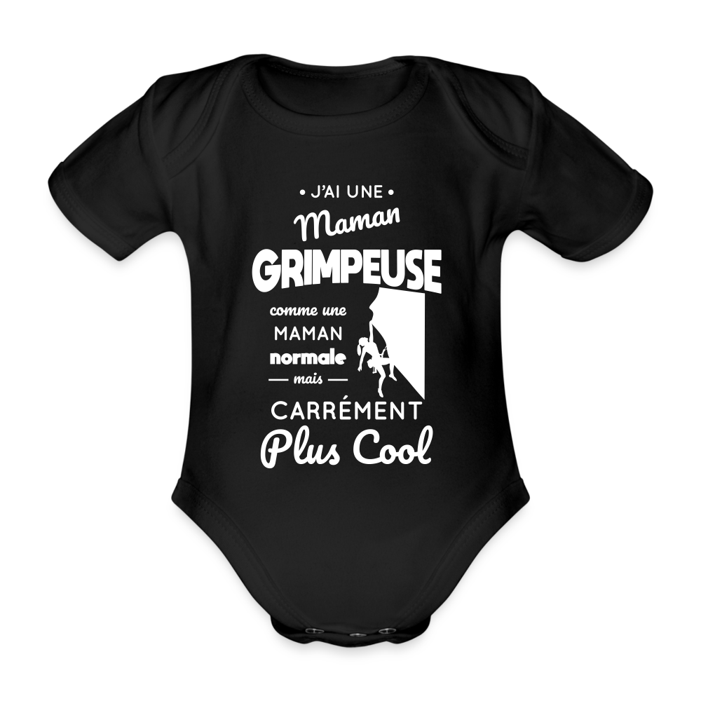 Body Bébé bio manches courtes - J'ai une maman grimpeuse - noir