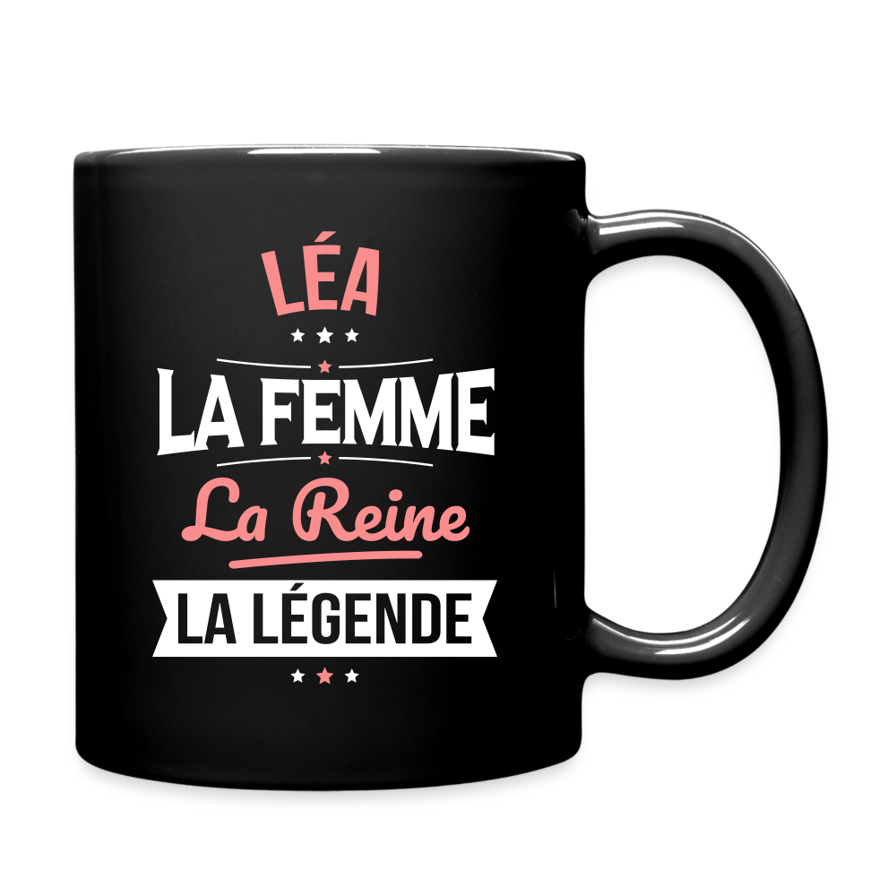 Mug uni - Léa - la Femme - la Reine - la Légende - noir