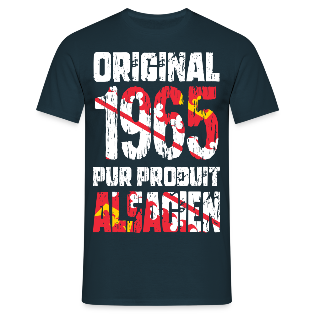 T-shirt Homme - Anniversaire 60 Ans - Original 1965 - Pur produit Alsacien - marine