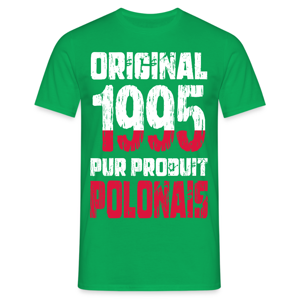 T-shirt Homme - Anniversaire 30 Ans - Original 1995 - Pur produit Polonais - vert