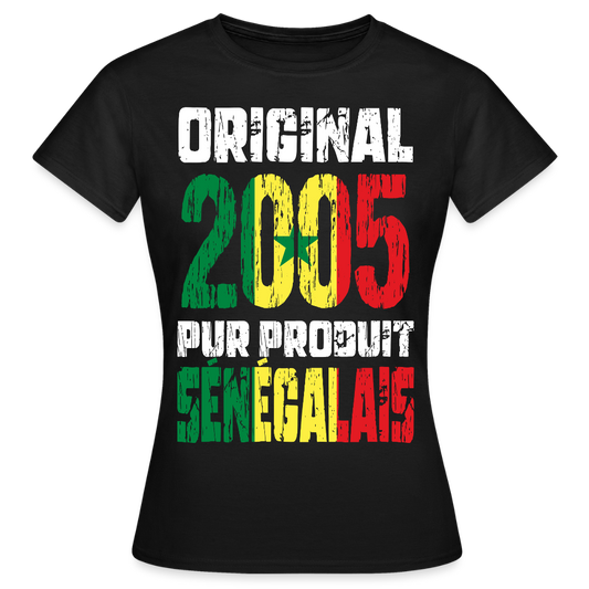 T-shirt Femme - Anniversaire 20 Ans - Original 2005 - Pur produit Sénégalais - noir