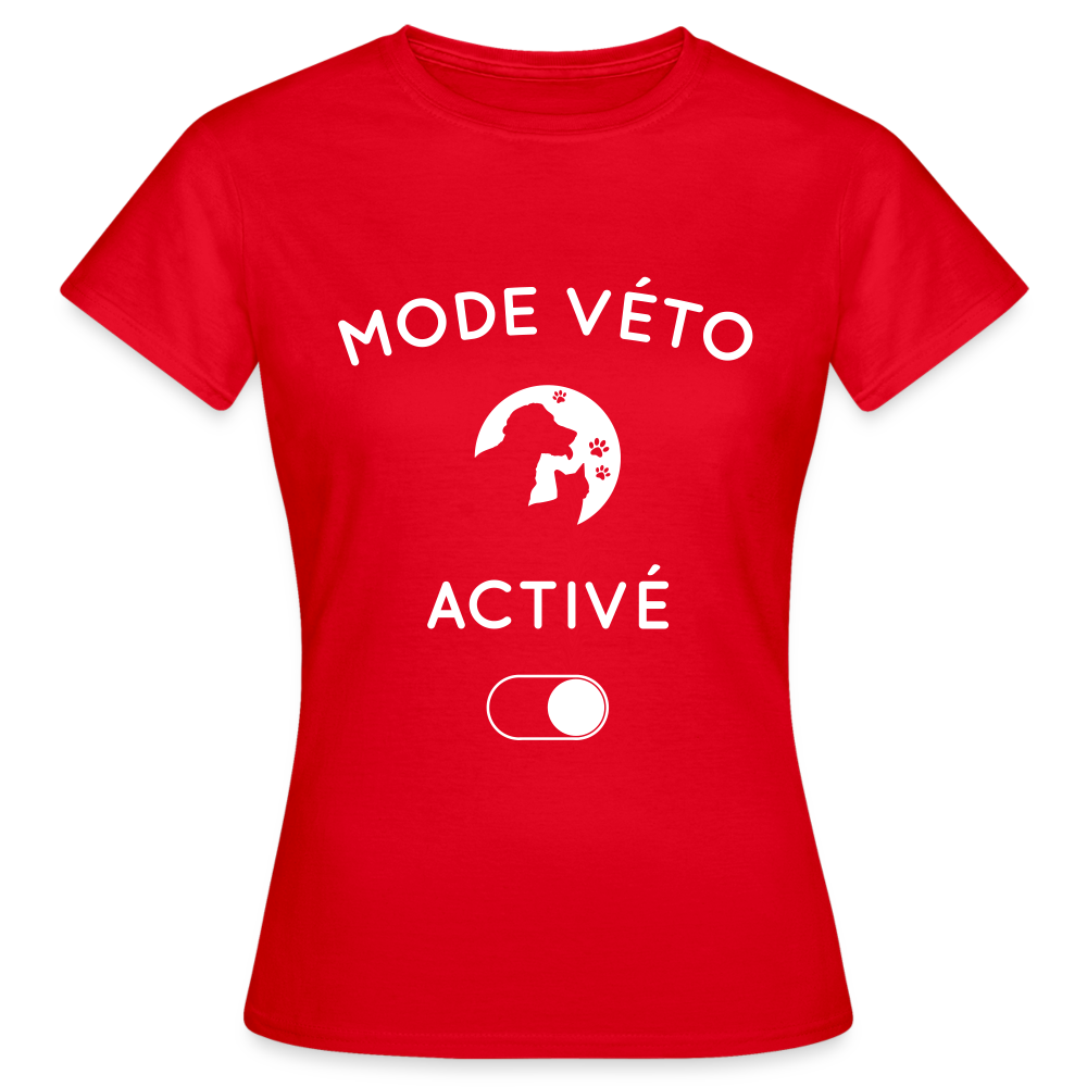 T-shirt Femme - Mode véto activé - rouge