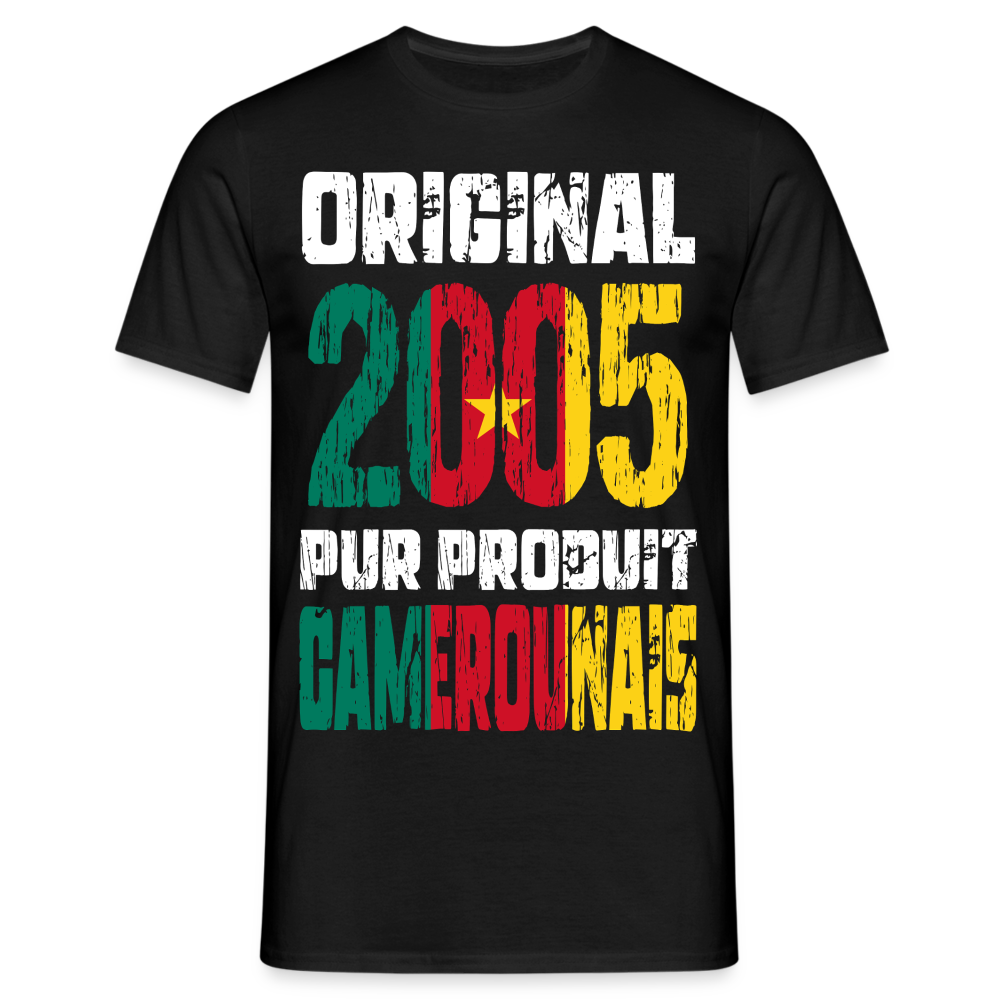 T-shirt Homme - Anniversaire 20 Ans - Original 2005 - Pur produit Camerounais - noir