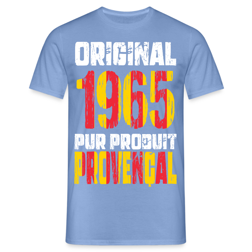 T-shirt Homme - Anniversaire 60 Ans - Original 1965 - Pur produit Provençal - carolina blue