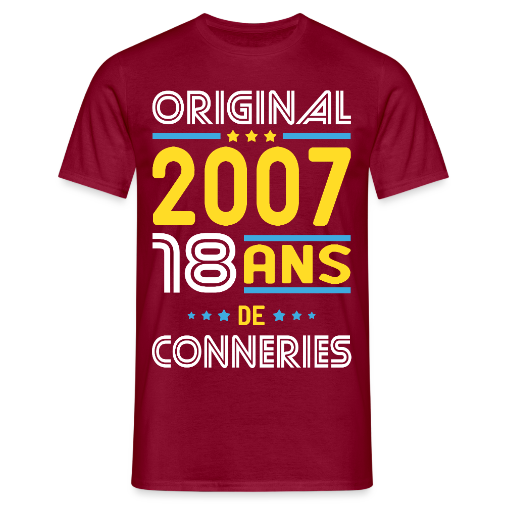 T-shirt Homme - Anniversaire 18 Ans - Original 2007 - Conneries - rouge brique