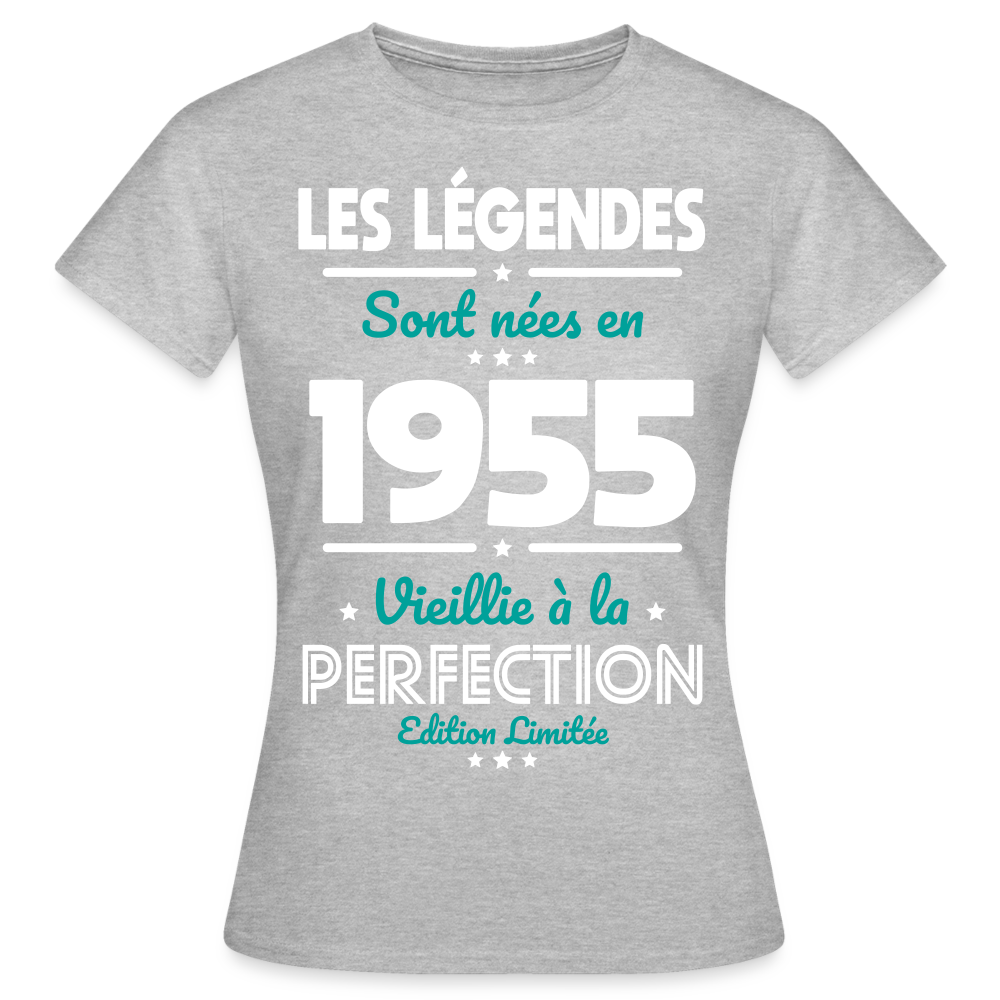 T-shirt Femme - Anniversaire 70 Ans - Les Légendes sont nées en 1955 - gris chiné