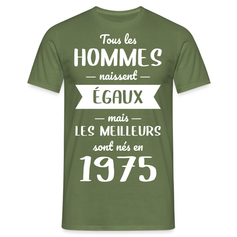 T-shirt Homme - Anniversaire 50 Ans - Les meilleurs sont nés en 1975 - vert militaire