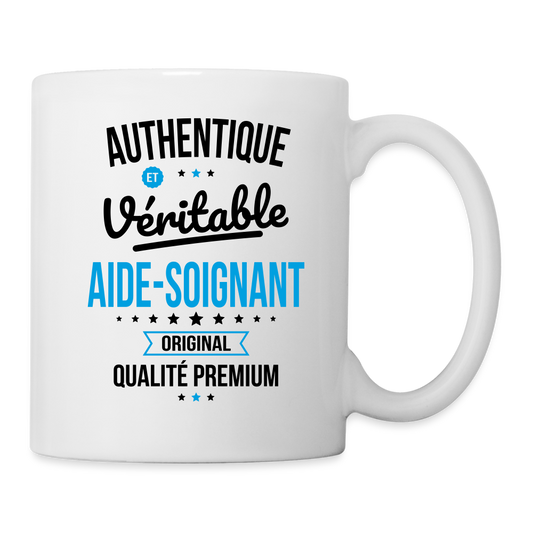 Mug blanc - Authentique et Véritable Aide-Soignant - blanc