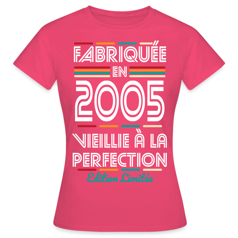 T-shirt Femme - Anniversaire 20 Ans - Fabriquée en 2005 - rose azalée