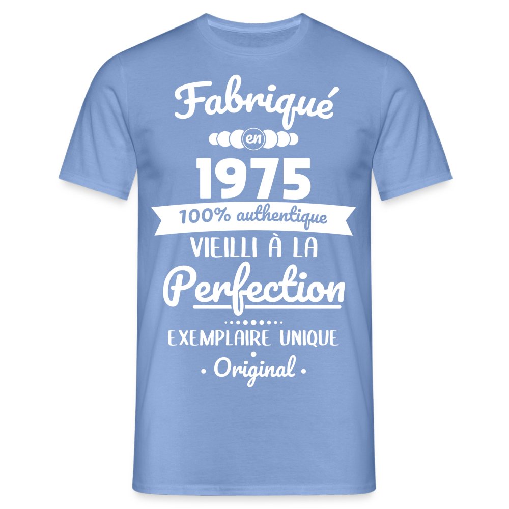 T-shirt Homme - Anniversaire 50 Ans - Fabriqué en 1975 - carolina blue