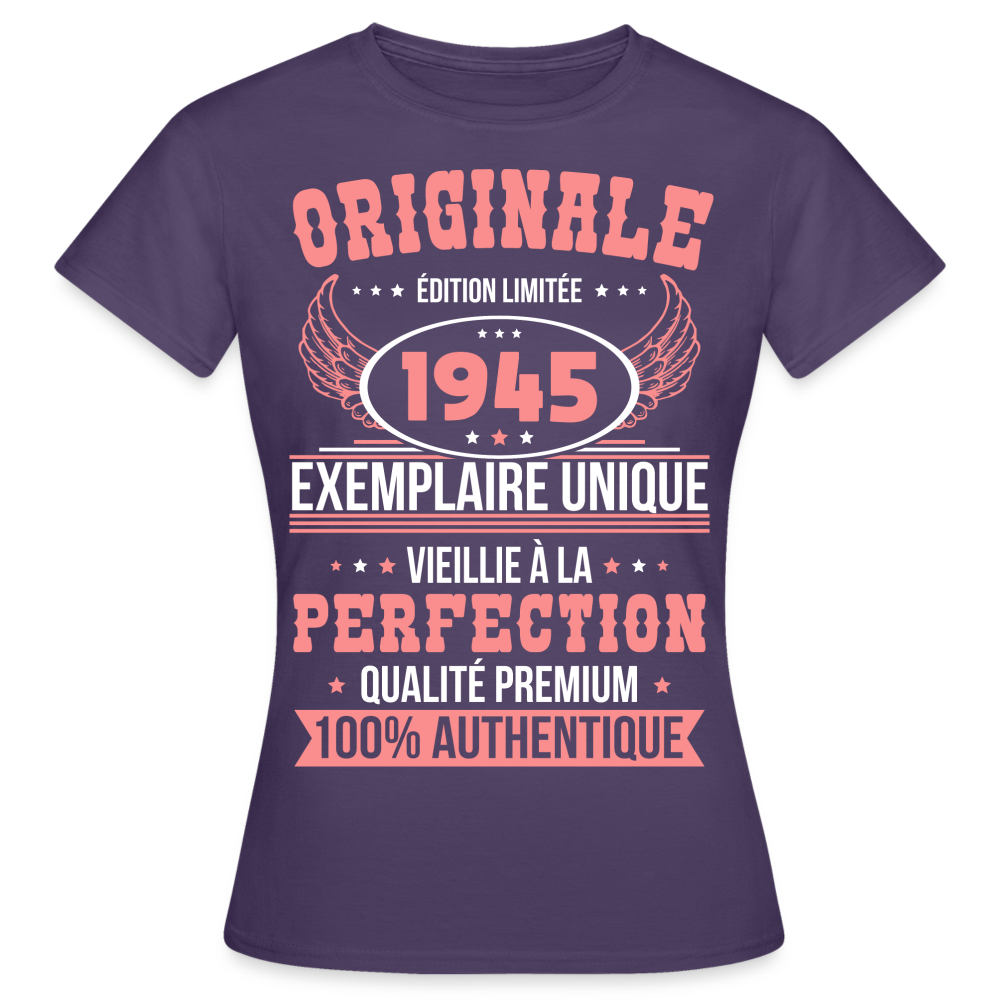 T-shirt Femme - Anniversaire 80 Ans - Originale 1945 - violet foncé