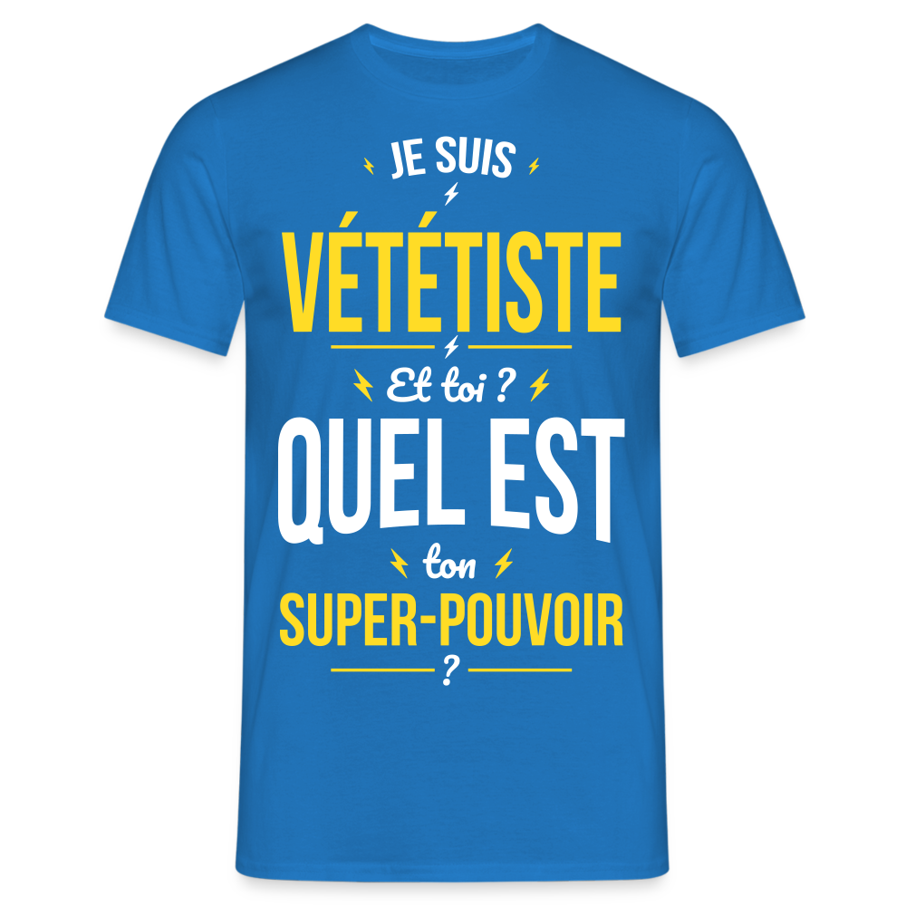 T-shirt Homme - Je suis vététiste - Super-pouvoir - bleu royal