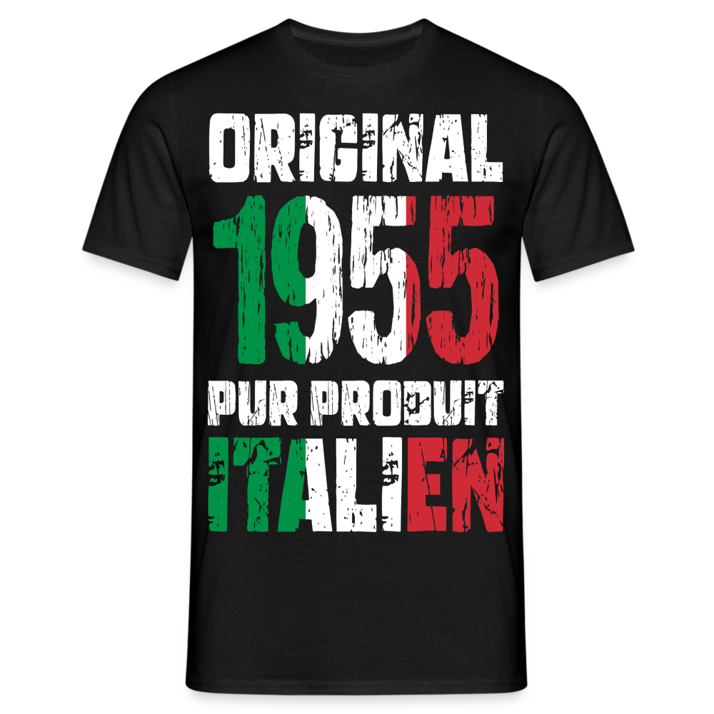 T-shirt Homme - Anniversaire 70 Ans - Original 1955 - Pur produit Italien - noir