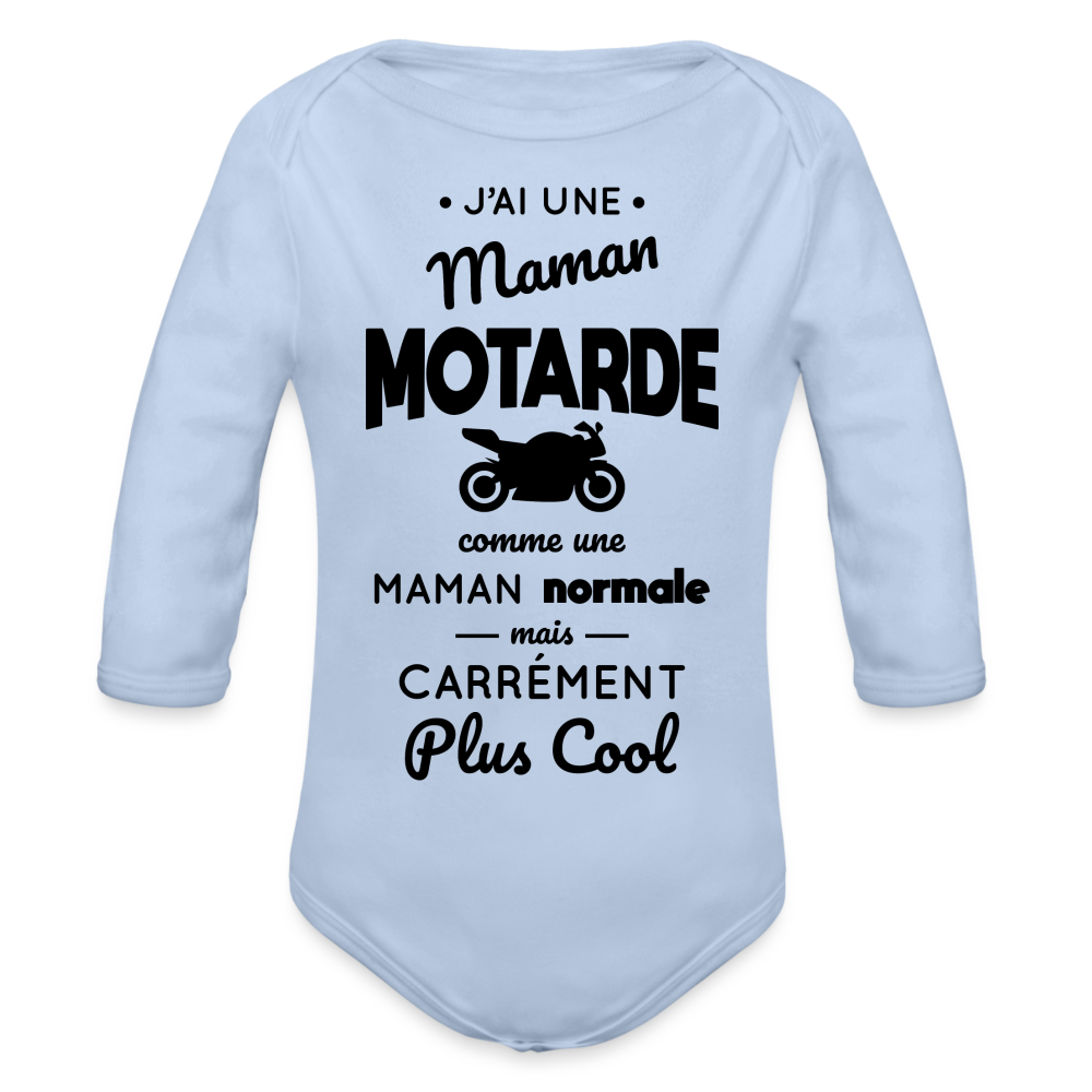 Body Bébé bio manches longues - J'ai une maman motarde - ciel