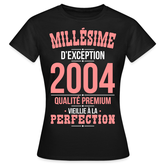 T-shirt Femme - Anniversaire 21 Ans - Millésime 2004 - noir