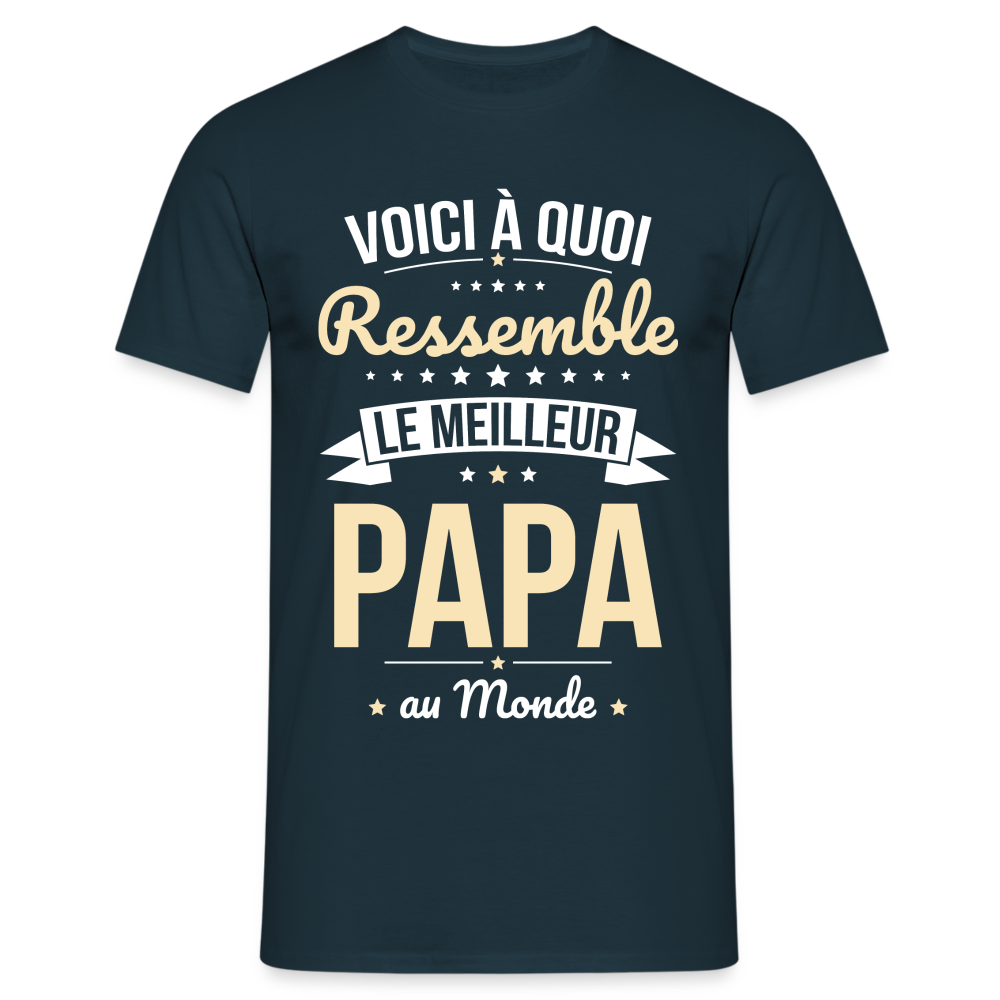 T-shirt Homme - Voici à quoi ressemble le meilleur Papa au Monde - marine