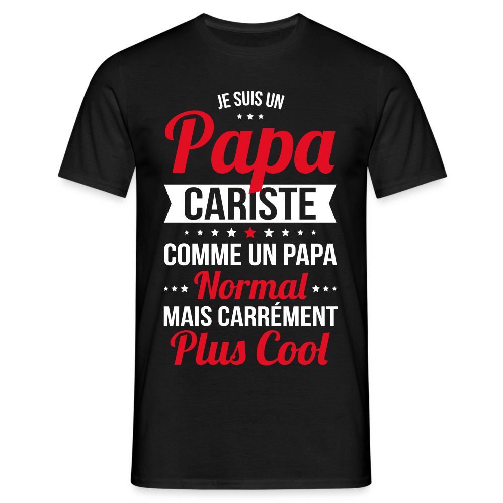 T-shirt Homme - Papa cariste plus cool - noir