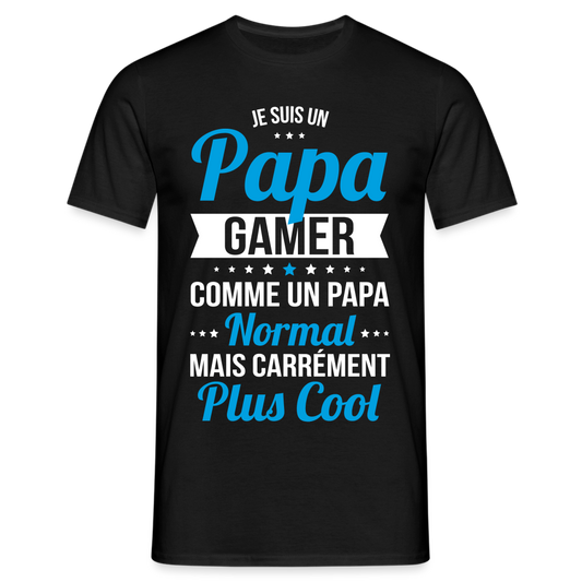 T-shirt Homme - Papa gamer plus cool - noir