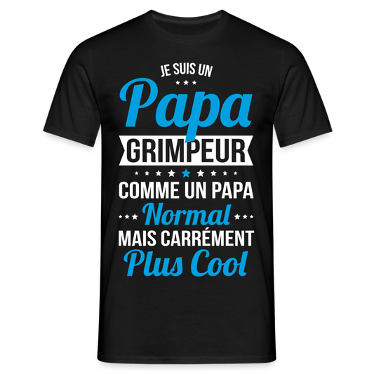 T-shirt Homme - Papa grimpeur plus cool - noir