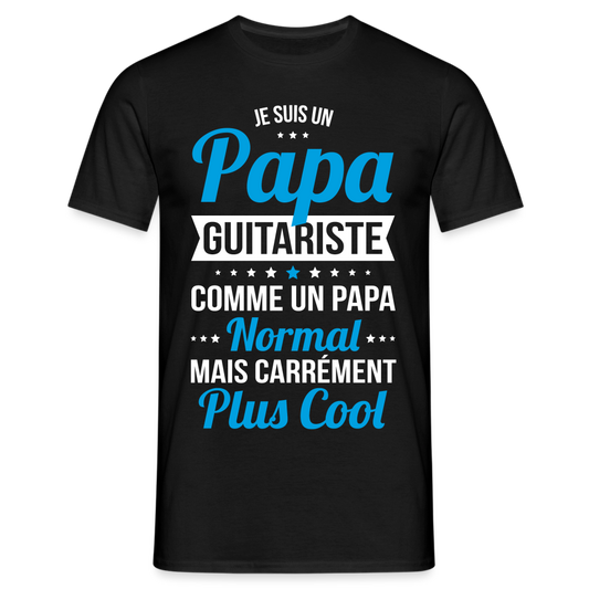 T-shirt Homme - Papa guitariste plus cool - noir