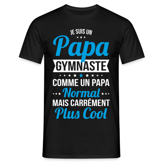 T-shirt Homme - Papa gymnaste plus cool - noir