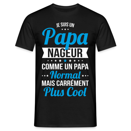 T-shirt Homme - Papa nageur plus cool - noir