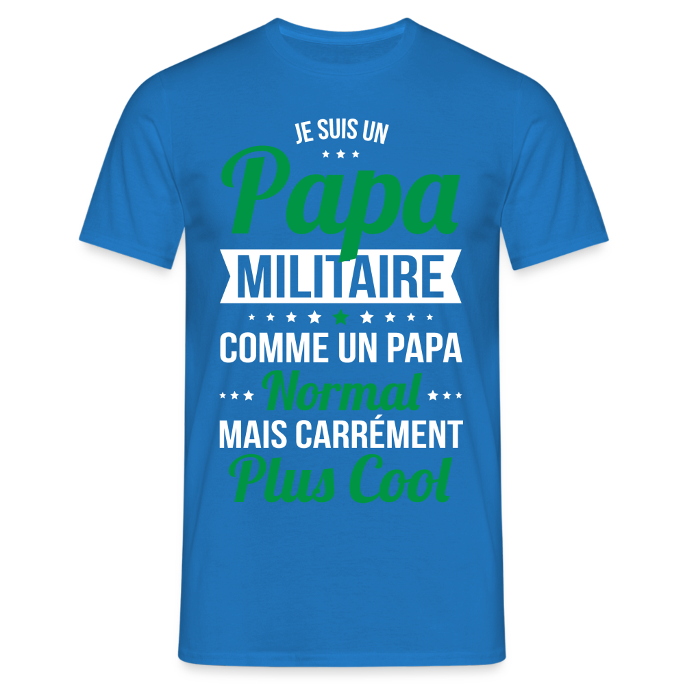 T-shirt Homme - Papa militaire plus cool - bleu royal